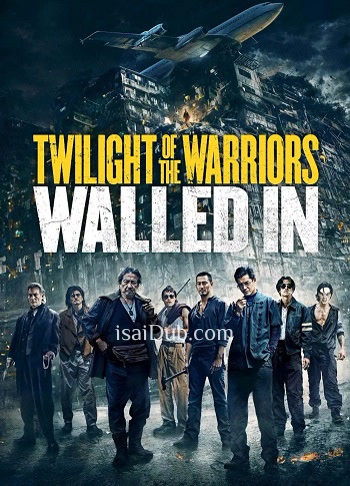 twilight-of-the-warriors-walled-in-2024